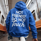 Oversized Huvtröja Unisex med “Not Friendly“ Tryck